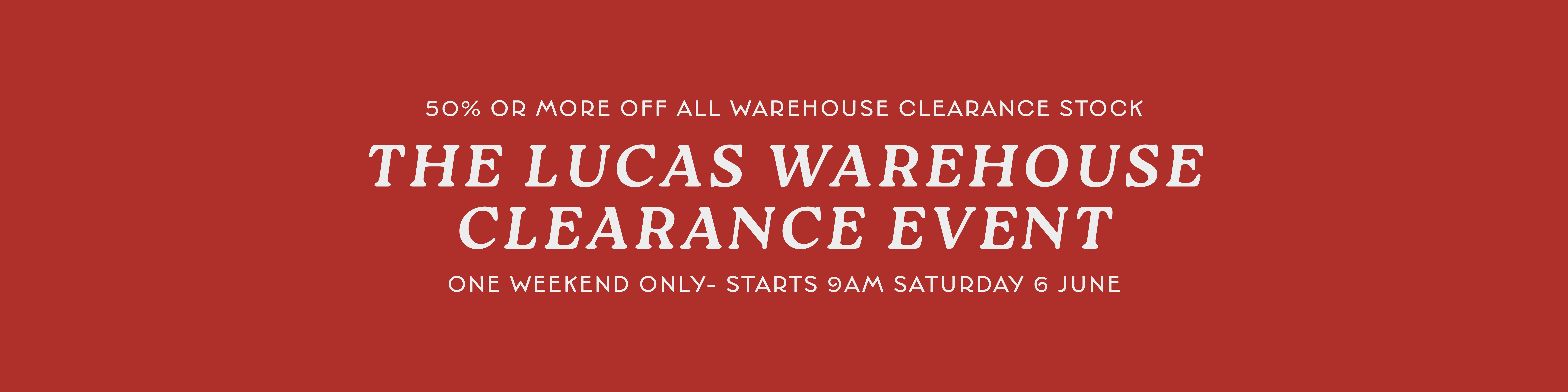 Lucas Warehouse Clearance Banners V4